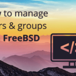 Managing FreeBSD Users and Groups